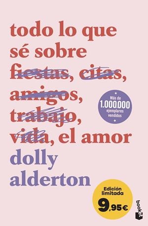TODO LO QUE SE SOBRE EL AMOR (EDICION LIMITADA PRECIO ESPECIAL) [BOLSILLO] | ALDERTON, DOLLY | Akira Comics  - libreria donde comprar comics, juegos y libros online