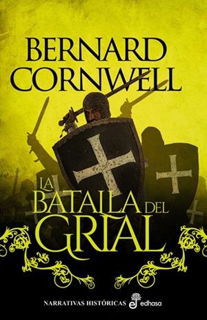 LA BATALLA DEL GRIAL (ARQUEROS DEL REY VOL.02) [RUSTICA] | CORNWELL, BERNARD | Akira Comics  - libreria donde comprar comics, juegos y libros online