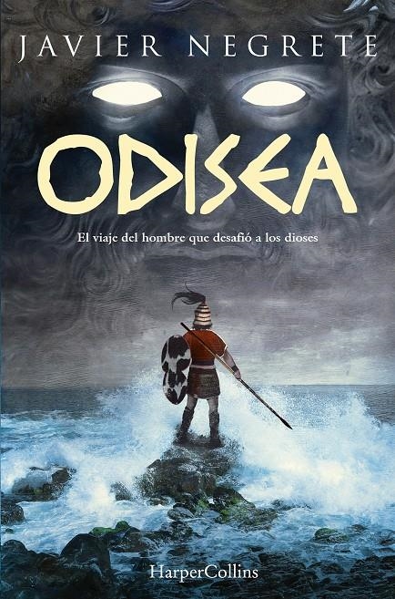 ODISEA: EL VIAJE DEL HOMBRE QUE DESAFIO A LOS DIOSES [RUSTICA] | NEGRETE, JAVIER | Akira Comics  - libreria donde comprar comics, juegos y libros online