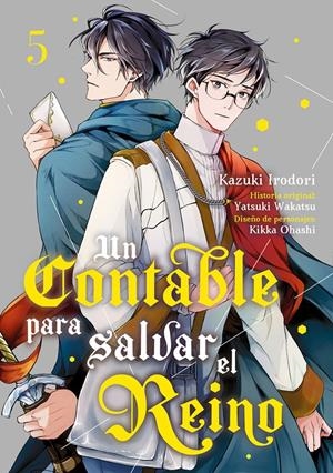 UN CONTABLE PARA SALVAR EL REINO VOL.5 [RUSTICA] | IRODORI, KAZUKI / WAKATSU, YATSUKI | Akira Comics  - libreria donde comprar comics, juegos y libros online