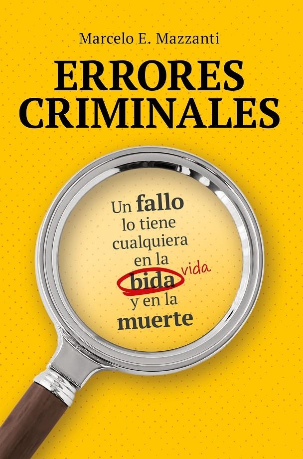 ERRORES CRIMINALES [RUSTICA] | MAZZANTI, MARCELO | Akira Comics  - libreria donde comprar comics, juegos y libros online