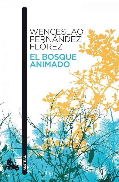 BOSQUE ANIMADO, EL [BOLSILLO] | FERNANDEZ FLOREZ, WENCESLAO | Akira Comics  - libreria donde comprar comics, juegos y libros online