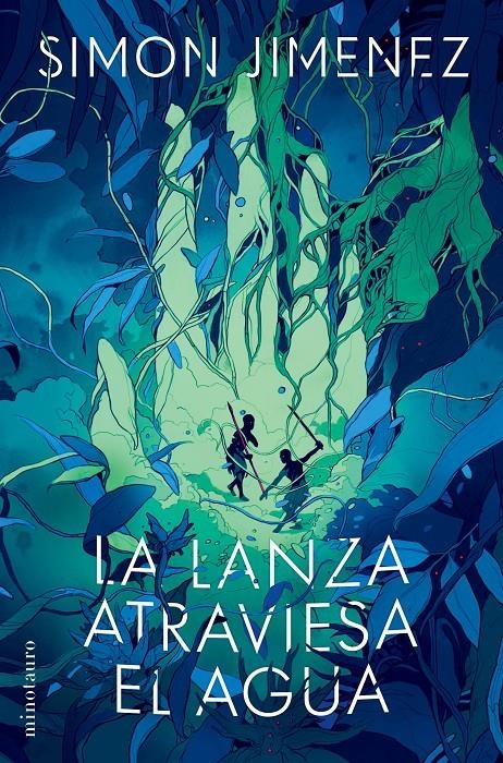 LANZA ATRAVIESA EL AGUA, LA [RUSTICA] | JIMENEZ, SIMON | Akira Comics  - libreria donde comprar comics, juegos y libros online