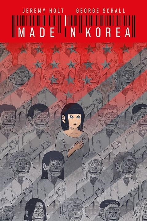 MADE IN KOREA (NUEVA EDICION) [CARTONE] | HOLT, JEREMY / SCHALL, GEORGE | Akira Comics  - libreria donde comprar comics, juegos y libros online