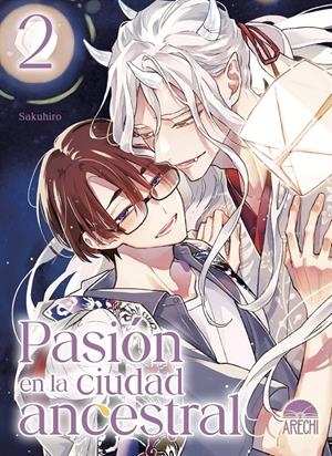 PASION EN LA CIUDAD ANCESTRAL Nº02 [RUSTICA] | SAKUHIRO | Akira Comics  - libreria donde comprar comics, juegos y libros online