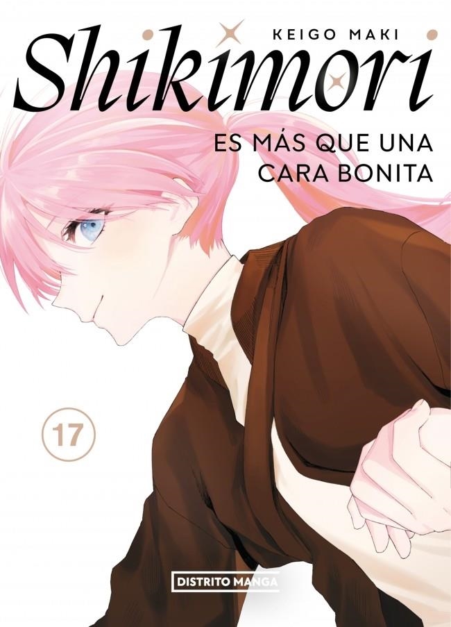 SHIKIMORI ES MAS QUE UNA CARA BONITA Nº17 [RUSTICA] | MAKI, KEIGO | Akira Comics  - libreria donde comprar comics, juegos y libros online