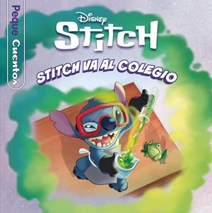 PEQUECUENTOS: STITCH VA AL COLEGIO [CARTONE] | Akira Comics  - libreria donde comprar comics, juegos y libros online