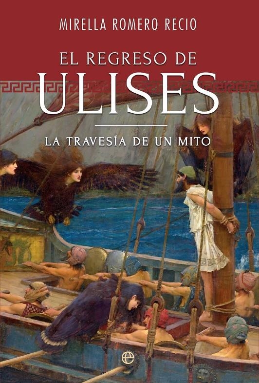 REGRESO DE ULISES, EL [RUSTICA] | ROMERO, MIRELLA | Akira Comics  - libreria donde comprar comics, juegos y libros online