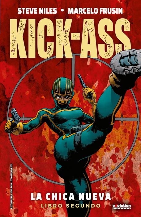KICK-ASS: LA CHICA NUEVA LIBRO DOS (REEDICION) [CARTONE] | MILLAR, MARK / ROMITA JR., JOHN | Akira Comics  - libreria donde comprar comics, juegos y libros online