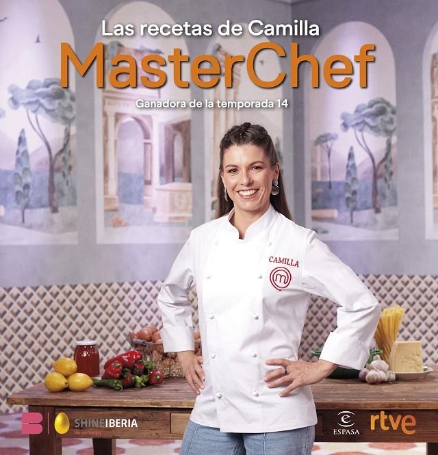 MASTERCHEF: LAS RECETAS DE CAMILLA [RUSTICA] | Akira Comics  - libreria donde comprar comics, juegos y libros online