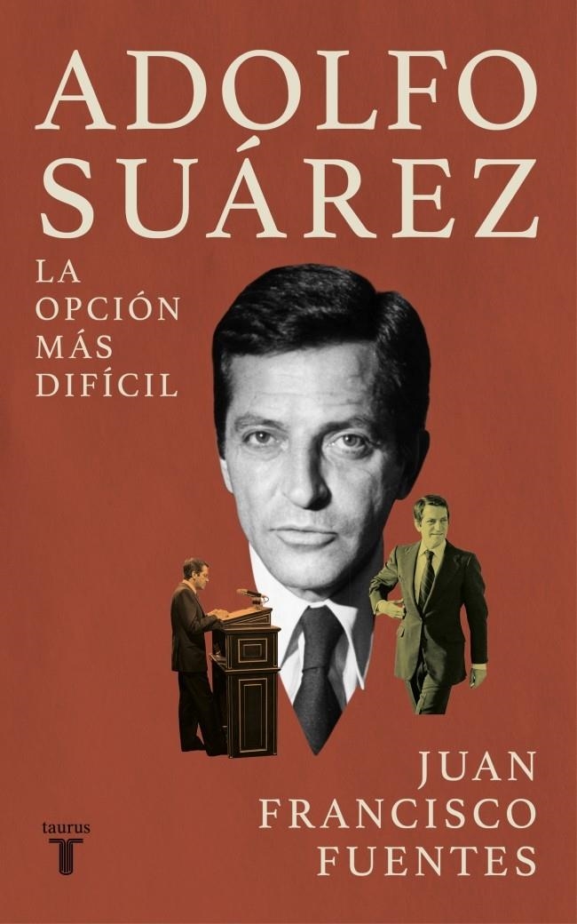 ADOLFO SUAREZ [RUSTICA] | FUENTES, JUAN FRANCISCO | Akira Comics  - libreria donde comprar comics, juegos y libros online