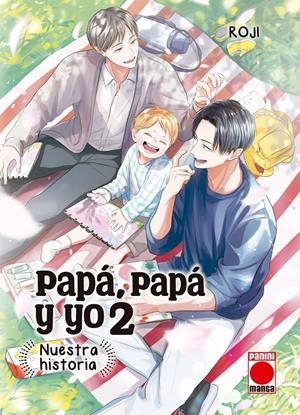 PAPA, PAPA Y YO: NUESTRA HISTORIA Nº2 [RUSTICA] | Akira Comics  - libreria donde comprar comics, juegos y libros online