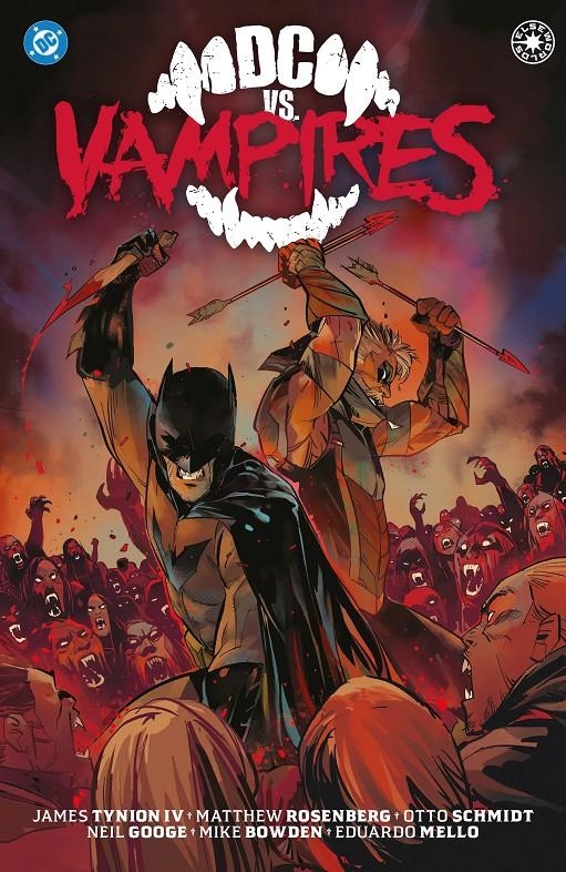 DC ELSEWORDS: DC VS. VAMPIRES [CARTONE] | TYNION IV, JAMES / MORTARINO, FRANCESCO | Akira Comics  - libreria donde comprar comics, juegos y libros online