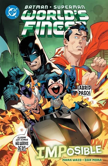 DC PREMIERE AMANECER DE DC: BATMAN / SUPERMAN Nº06, IMPOSIBLE [RUSTICA] | WAID, MARK / MORA, DAN | Akira Comics  - libreria donde comprar comics, juegos y libros online