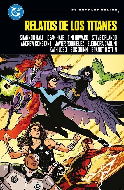 DC COMPACT: RELATOS DE LOS TITANES [RUSTICA] | RODRIGUEZ, JAVIER / SHANNON, HALE | Akira Comics  - libreria donde comprar comics, juegos y libros online
