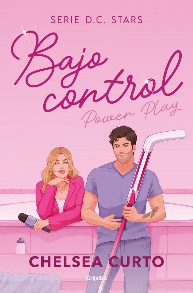 BAJO CONTROL (SERIE D. C. STARS 2) [RUSTICA] | CURTO, CHELSEA | Akira Comics  - libreria donde comprar comics, juegos y libros online