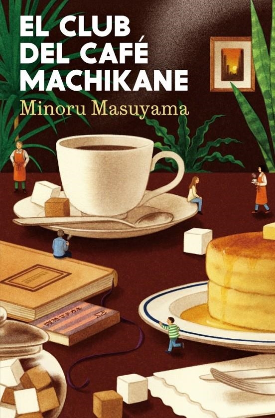 CLUB DEL CAFE MACHIKANE [RUSTICA] | MASUYAMA, MINORU | Akira Comics  - libreria donde comprar comics, juegos y libros online