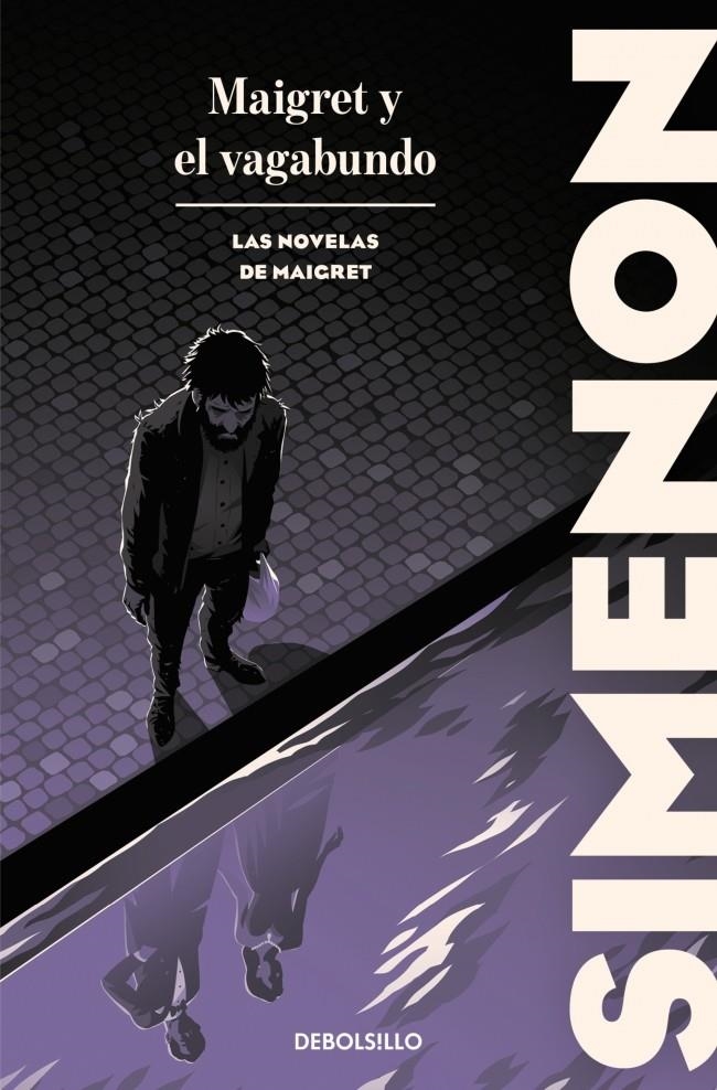 MAIGRET Y EL VAGABUNDO (LAS NOVELAS DE MAIGRET) [BOLSILLO] | SIMENON, GEORGES | Akira Comics  - libreria donde comprar comics, juegos y libros online