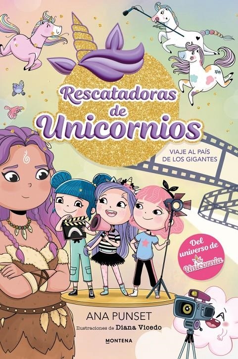 RESCATADORAS DE UNICORNIOS Nº10: VIAJE AL PAIS DE LOS GIGANTES [CARTONE] | PUNSET, ANA / VICEDO, DIANA | Akira Comics  - libreria donde comprar comics, juegos y libros online