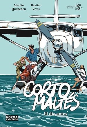 CORTO MALTES: EL DIA ANTES (EDICION EN BLANCO Y NEGRO) (TOMO UNICO) [CARTONE] | QUENEHEN, MARTIN / VIVES, BASTIEN | Akira Comics  - libreria donde comprar comics, juegos y libros online