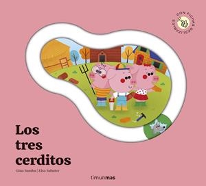 TRES CERDITOS, LOS (CUENTO CON PIEZAS DESLIZABLES) [CARTONE] | SAMBA, GINA | Akira Comics  - libreria donde comprar comics, juegos y libros online