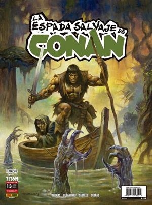ESPADA SALVAJE DE CONAN Nº13 (TITAN COMICS) [RUSTICA] | THOMAS, ROY / DE LA TORRE, ROBERTO | Akira Comics  - libreria donde comprar comics, juegos y libros online