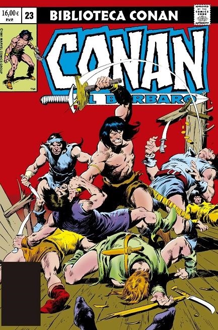 BIBLIOTECA MARVEL: CONAN EL BARBARO Nº23 (1982 / 133-138 USA) [RUSTICA] | KANE, GIL / SILVESTRI, MARC | Akira Comics  - libreria donde comprar comics, juegos y libros online