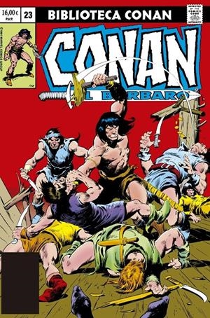 BIBLIOTECA MARVEL: CONAN EL BARBARO Nº23 (1982 / 133-138 USA) [RUSTICA] | KANE, GIL / SILVESTRI, MARC | Akira Comics  - libreria donde comprar comics, juegos y libros online