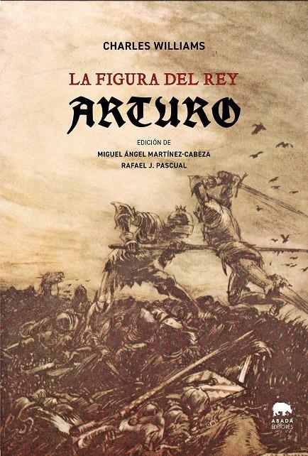 FIGURA DEL REY ARTURO, LA [RUSTICA] | WILLIAMS, CHARLES | Akira Comics  - libreria donde comprar comics, juegos y libros online