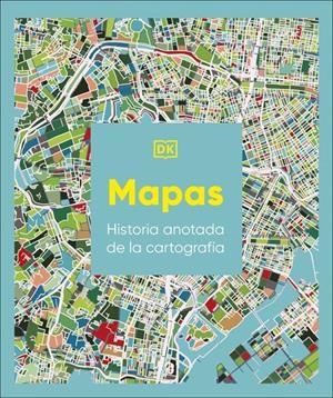 MAPAS: HISTORIA ANOTADA DE LA CARTOGRAFIA [CARTONE] | Akira Comics  - libreria donde comprar comics, juegos y libros online
