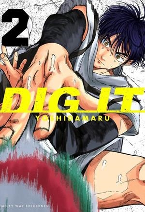DIG IT Nº02 [RUSTICA] | YOSHIDAMARU | Akira Comics  - libreria donde comprar comics, juegos y libros online