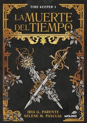 MUERTE DEL TIEMPO, LA (TIME KEEPER 3) [RUSTICA] | G. PARENTE, IRIA / M. PASCUAL, SELENE | Akira Comics  - libreria donde comprar comics, juegos y libros online