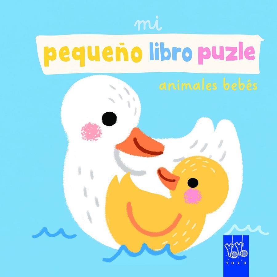 MI PEQUEÑO LIBRO PUZLE: ANIMALES BEBES [CARTONE] | Akira Comics  - libreria donde comprar comics, juegos y libros online