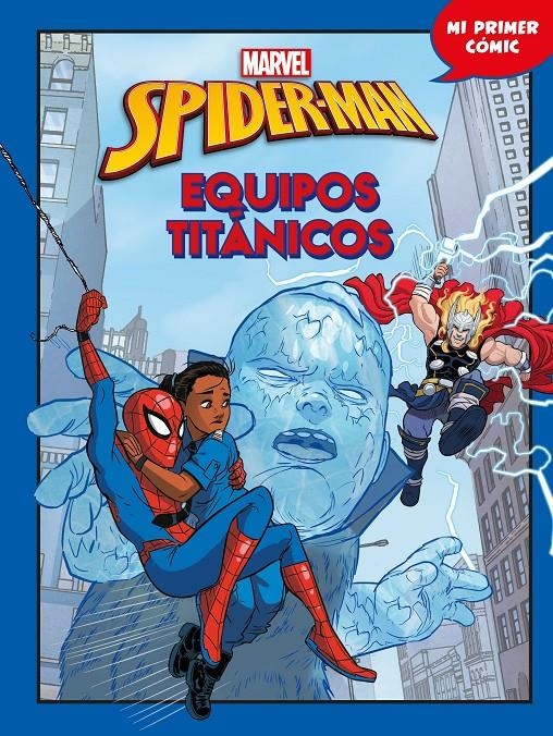 SPIDER-MAN: EQUIPOS TITANICOS (MI PRIMER COMIC) [CARTONE] | DISNEY | Akira Comics  - libreria donde comprar comics, juegos y libros online