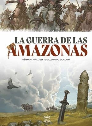 GUERRA DE LAS AMAZONAS, LA [CARTONE] | PIATZSZEK, STÉPHANE / GONZALEZ ESCALADA, GUILLERMO | Akira Comics  - libreria donde comprar comics, juegos y libros online