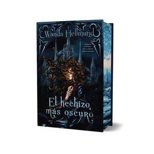 HECHIZO MAS OSCURO, EL [CARTONE] | HELLMUND, WANDA | Akira Comics  - libreria donde comprar comics, juegos y libros online