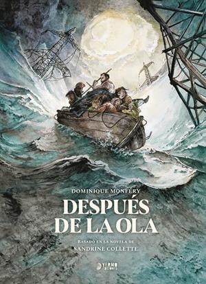 DESPUES DE LA OLA [CARTONE] | COLETTE, SANDRINE / MONFERY, DOMINIQUE | Akira Comics  - libreria donde comprar comics, juegos y libros online
