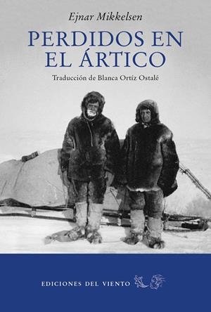 PERDIDOS EN EL ARTICO [RUSTICA] | MIKKELSEN, EJNAR | Akira Comics  - libreria donde comprar comics, juegos y libros online