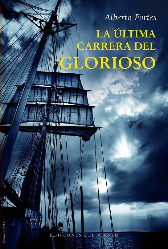 ULTIMA CARRERA DEL GLORIOSO, LA [RUSTICA] | FORTES, ALBERTO | Akira Comics  - libreria donde comprar comics, juegos y libros online