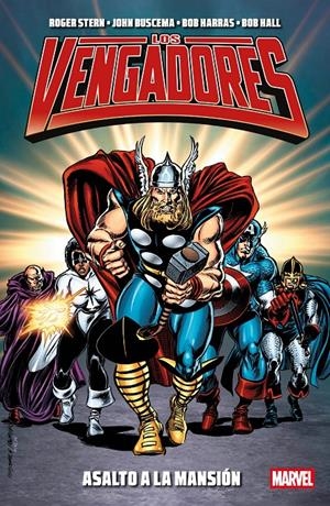 MARVEL ESSENTIAL: LOS VENGADORES, ASALTO A LA MANSION [RUSTICA] | STERN, ROGER / BUSCEMA, JOHN | Akira Comics  - libreria donde comprar comics, juegos y libros online