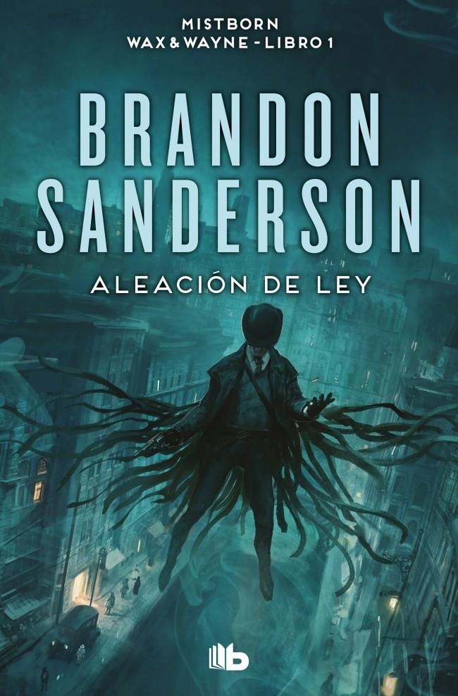 MISTBORN: ALEACION DE LEY (NACIDOS DE LA BRUMA 4) [BOLSILLO] | SANDERSON, BRANDON | Akira Comics  - libreria donde comprar comics, juegos y libros online