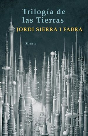 TRILOGIA DE LAS TIERRAS [CARTONE] | SIERRA I FABRA, JORDI | Akira Comics  - libreria donde comprar comics, juegos y libros online