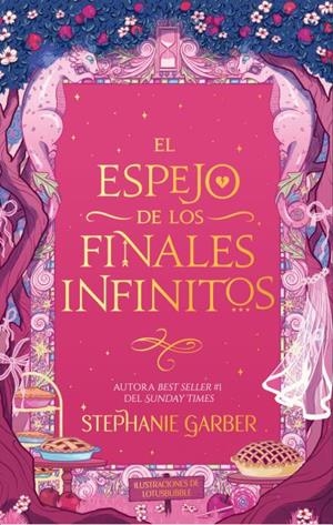ESPEJO DE LOS FINALES INFINITOS, EL [RUSTICA] | GARBER, STEPHANIE | Akira Comics  - libreria donde comprar comics, juegos y libros online