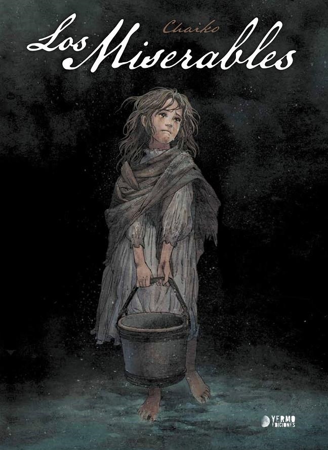 MISERABLES, LOS (BASADO EN LA NOVELA DE VICTOR HUGO) [CARTONE] | CHAIKO / HUGO, VICTOR | Akira Comics  - libreria donde comprar comics, juegos y libros online