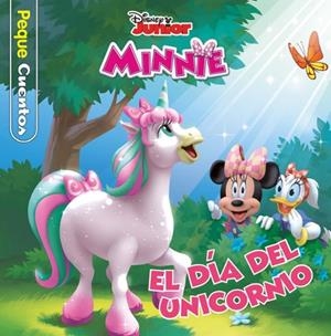 PEQUECUENTOS: MINNIE EL DIA DEL UNICORNIO [CARTONE] | Akira Comics  - libreria donde comprar comics, juegos y libros online