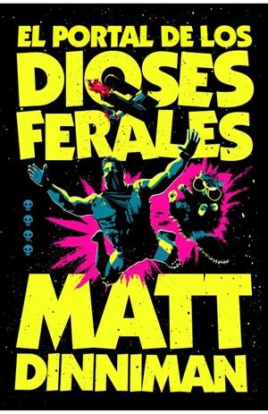 PORTAL DE LOS DIOSES FERALES, EL (CARL EL MAZMORRERO VOL.4) (FIRMADO POR EL AUTOR) [RUSTICA] | DINNIMAN, MATT | Akira Comics  - libreria donde comprar comics, juegos y libros online