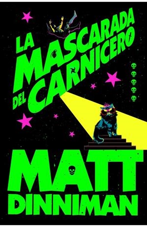 MASCARADA DEL CARNICERO, LA (CARL EL MAZMORRERO VOL.5) (FIRMADO POR EL AUTOR) [RUSTICA] | DINNIMAN, MATT | Akira Comics  - libreria donde comprar comics, juegos y libros online