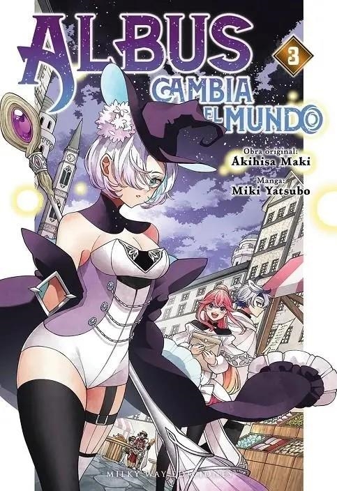 ALBUS CAMBIA EL MUNDO Nº03 [RUSTICA] | MAKI, AKIHISA / YATSUBO, MIKI | Akira Comics  - libreria donde comprar comics, juegos y libros online