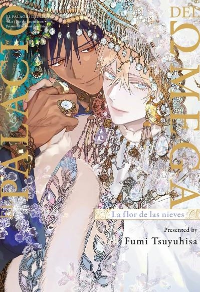 PALACIO DEL OMEGA, EL: LA FLOR DE LAS NIEVES  [RUSTICA] | TSUYUHISA, FUMI | Akira Comics  - libreria donde comprar comics, juegos y libros online