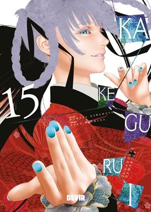 KAKEGURUI: JUGADORES DEMENTES (MIDARI) Nº15 [RUSTICA] | KAWAMOTO, HOMURA / NAOMURA, TORU | Akira Comics  - libreria donde comprar comics, juegos y libros online